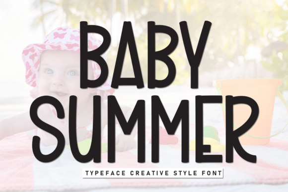 Baby Summer: A Fresh, Friendly Font for Modern Design