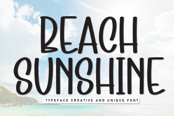 Beach Sunshine: A Versatile Typeface for Lively, Approachable Design