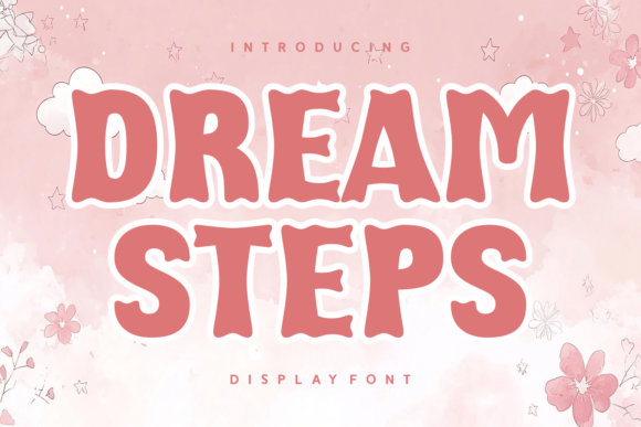 Dream Steps: A Feminine Display Font for Charming Designs