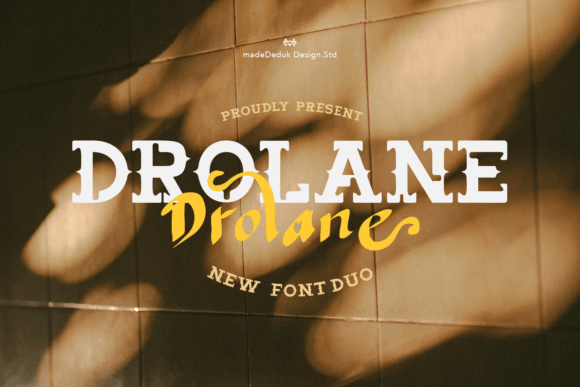 Drolane Font Duo: Where Bold Typography Meets Timeless Elegance