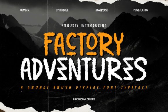 Factory Adventures – A Grunge Brush Typeface for Wild Ideas and Untamed Creativity