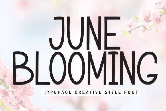 June Blooming: The Modern Display Font Redefining Casual Design