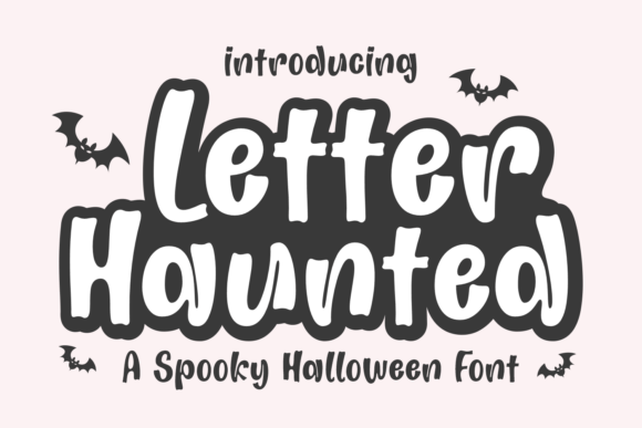 Letter Haunted: A Playful Yet Eerie Halloween Font