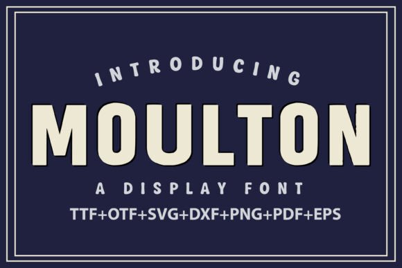 Moulton: The Modern-Retro Typeface That Commands Attention
