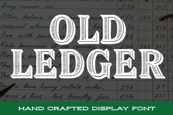 Old Ledger: A Vintage-Inspired Display Font for Timeless Design