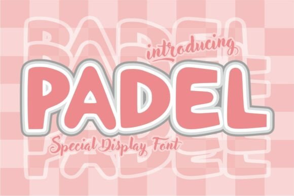 Padel: A Laid-Back Display Font for Playful Design Projects