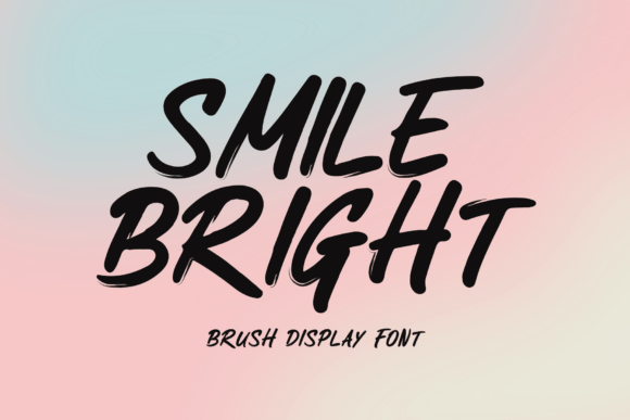 Smile Bright: A Bold Brush Font for High-Impact Design