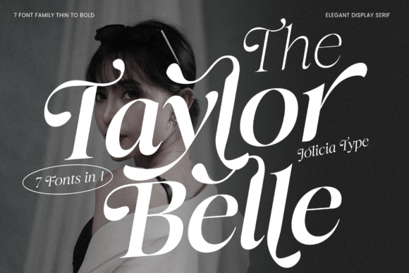 The Taylor Belle: A Modern Serif Font for Sophisticated Design