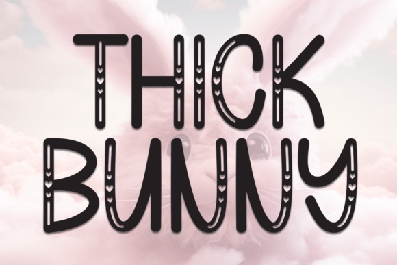 Thick Bunny Font: A Modern Display Type for Laid-Back Design Projects
